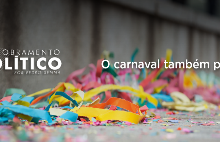 O carnaval também passa